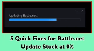 5 correctifs rapides pour la mise à jour Battle.net bloquée à 0 %