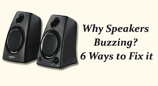 6 Ways to Fix Speakers Buzzing Sound on PC 6 Ways to Fix Speakers Buzzing Sound on PC