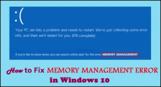 [해결됨] Windows 10에서 메모리 관리 오류를 수정하는 방법은 무엇입니까?