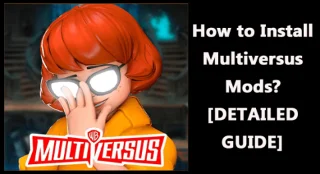 Multiversus 모드를 설치하는 방법은 무엇입니까? [상세안내]