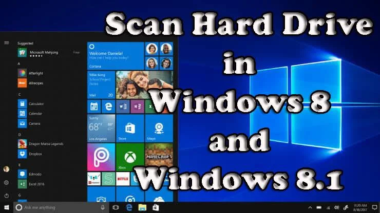 [Solved] How to Check your Hard Drive for Errors in Windows 8 and 8.1?