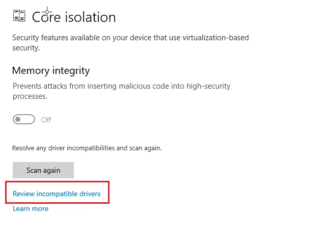 11 Fixes for Windows 11 Memory Integrity Can’t Be Turned On