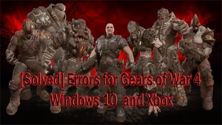 [수정됨] Windows 10 및 Xbox에서 Gears of War 4 오류 및 성능 최적화