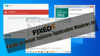 [Correctif] Impossible dinstaller lapplication antivirus sous Windows 10