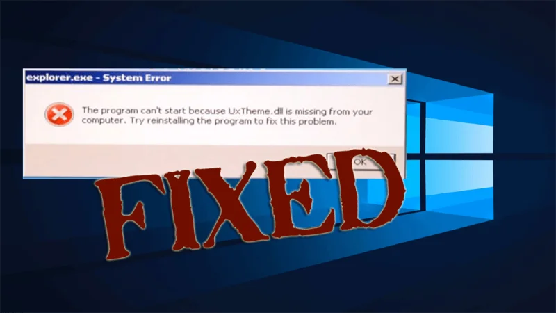 How to Fix uxtheme.dll.niwrad Error to Avoid Complete System Crash?