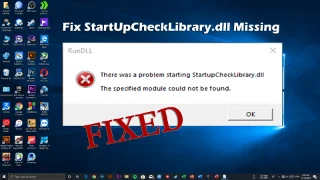 [7 correcciones de trabajo] Falta StartUpCheckLibrary.dll en Windows 10