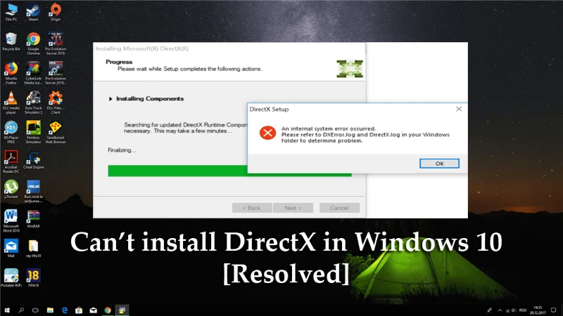 [Resuelto] No puedo instalar DirectX en Windows 10