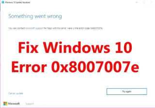 Solucione el error de actualización de Windows 10 0x8007007e [8 formas fáciles]