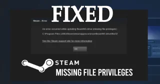 [PANDUAN LENGKAP] Bagaimana untuk Membetulkan Ralat Keistimewaan Fail Hilang Steam?