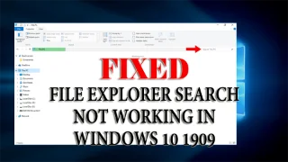 Cara Membetulkan Carian Penjelajah Fail Tidak Berfungsi dalam Windows 10 1909