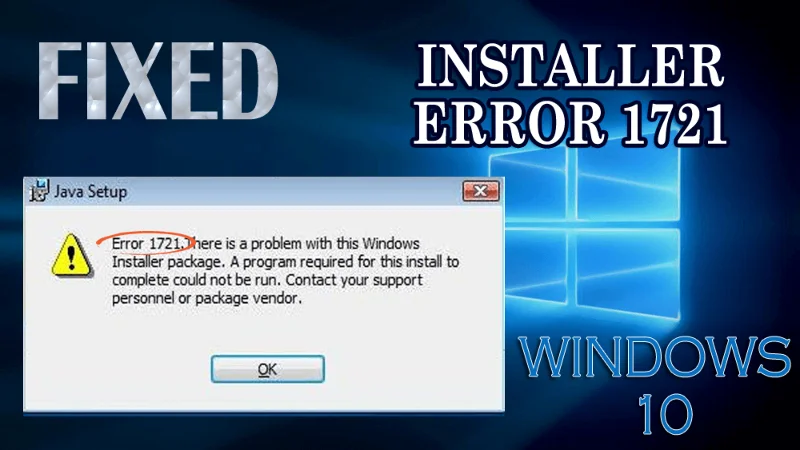 Cómo reparar el error 1721 del instalador de Windows 10 (Consejos inteligentes)