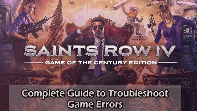 Saints Row IV – Panduan Lengkap untuk Menyelesaikan Masalah Ralat Permainan