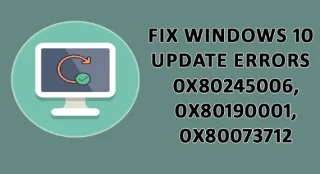 DISELESAIKAN Ralat Kemas Kini Windows 10 0x80245006, 0x80190001 atau 0x80073712