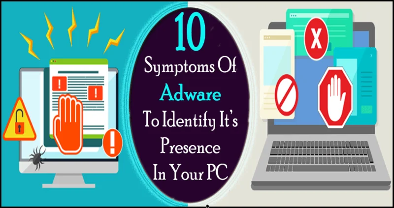 10 síntomas de adware para identificar su presencia en tu PC