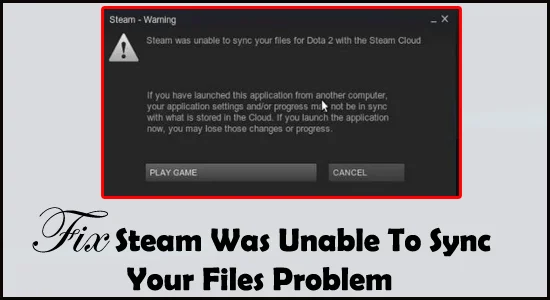 7 Pembetulan Untuk Steam Tidak Dapat Menyegerakkan Fail Anda