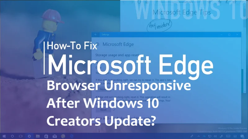 วิธีแก้ไขเบราว์เซอร์ Microsoft Edge ไม่ตอบสนองหลังจากอัปเดตผู้สร้าง Windows 10