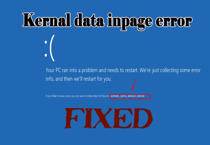 [SOLUCIONADO] Guía para corregir el error de entrada de datos del kernel en Windows 10