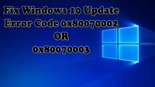 [Diselesaikan] Bagaimana untuk Membetulkan Kod Ralat Kemas Kini Windows 10 0x80070002 atau 0x80070003?