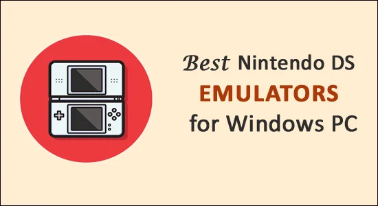 9 Emulator Nintendo DS Terbaik untuk Windows PC pada 2022