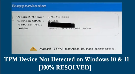ตรวจไม่พบอุปกรณ์ TPM ในการบู๊ต Windows 10 & 11 [แก้ไขแล้ว 100%]