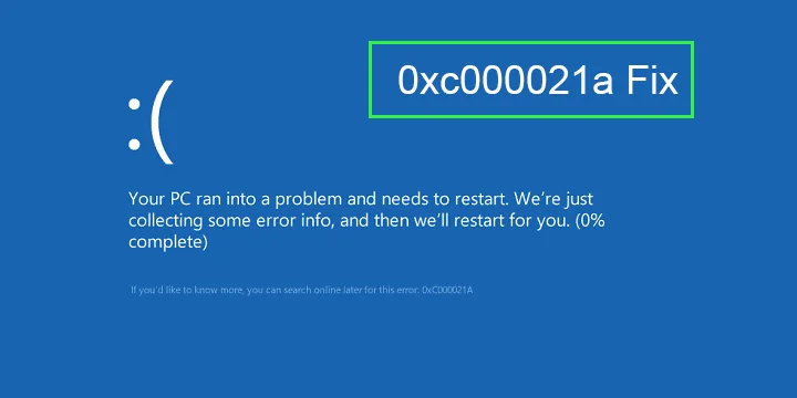 Betulkan Ralat BSOD 0xc000021a dalam Windows 10 & 8 [9 Penyelesaian Pantas]