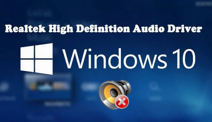 [RÉSOLU] Problème de pilote audio haute définition Realtek