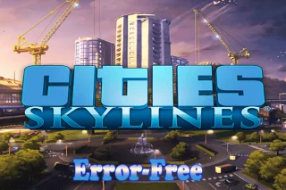 Villes : Skylines - Crash FIXE au démarrage, écran noir, ne se lance pas et autres