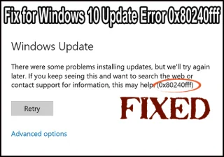 [SOLUCIONADO] Cómo reparar el error de actualización de Windows 10 0x80240fff