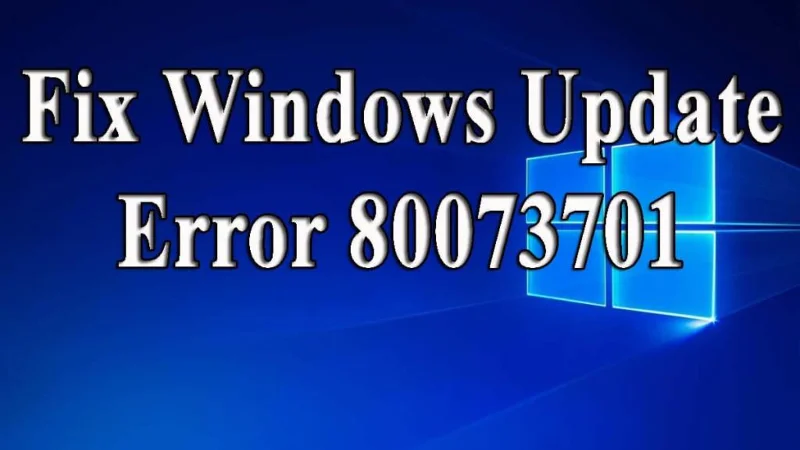 [Diselesaikan] Bagaimana untuk Membetulkan Ralat Kemas Kini Windows 80073701?