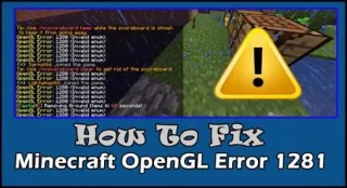 Arreglar OpenGL Error 1281 Minecraft en 9 maneras fáciles
