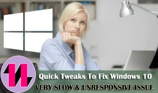 11 ajustes rápidos para solucionar el problema de Windows 10 muy lento y que no responde