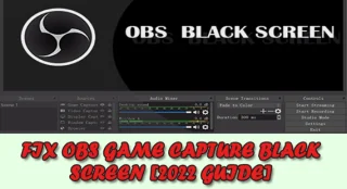 Arreglar la pantalla negra de captura de juegos OBS [Guía 2022]