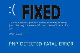 [SOLVED] Ralat BSOD PNP_DETECTED_FATAL_ERROR pada Windows 10