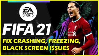 Betulkan Isu Ranap, Pembekuan, Skrin Hitam FIFA 21 Pada PC/Xbox/PS4