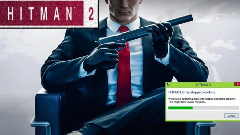 Hitman 2 Çalışmayı Durduruyor Sorunu