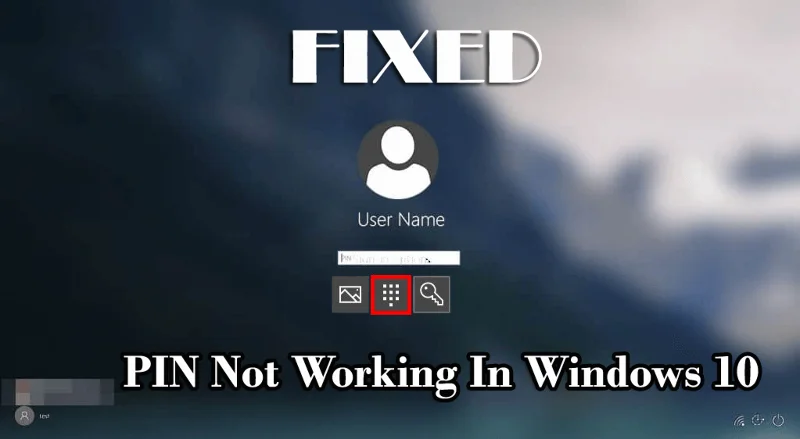 [DIBETUL] PIN Tidak Berfungsi dalam Windows 10