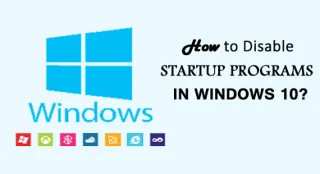 ¿Cómo deshabilitar los programas de inicio en Windows 10? [GUÍA DETALLADA]