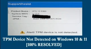 Dispositivo TPM no detectado al iniciar Windows 10 y 11 [100 % RESUELTO]