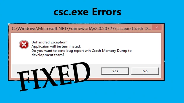 Comment réparer les erreurs csc.exe dans Windows 10 ?