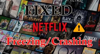 9 Solução de trabalho para corrigir o problema de congelamento/travamento do Netflix