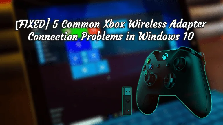 [FIXED] Error 740 The Requested Operation Requires Elevation Windows 10