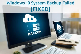 [DIBETUL] Bagaimana Untuk Menyelesaikan Gagal Sandaran Sistem pada Windows 10?