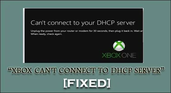 Solucione "Xbox no se puede conectar al servidor DHCP" con 8 soluciones fáciles