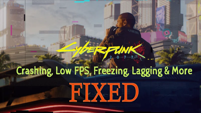 Cyberpunk 2077 – Guia para corrigir falhas, FPS baixo, congelamento, atraso e mais