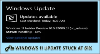 Sabit Windows 11 güncellemesi %61de takıldı [9 KANITLANMIŞ YOL]