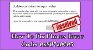 Arreglar el código de error de fotos 0x887A0005 en Windows 10 [7 formas fáciles]
