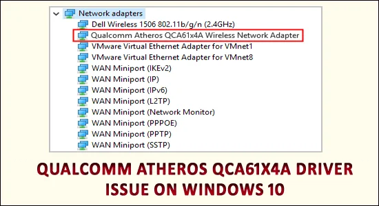 Isu Pemacu Qualcomm Atheros Qca61x4a pada Windows 10 [3 Pembetulan Pantas]