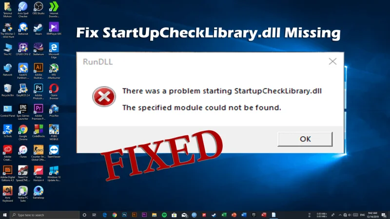 [7 correcciones de trabajo] Falta StartUpCheckLibrary.dll en Windows 10