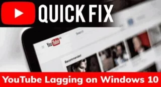 Bagaimana Untuk Membetulkan YouTube Lagging, Buffer, Gagap Pada Windows 10?
