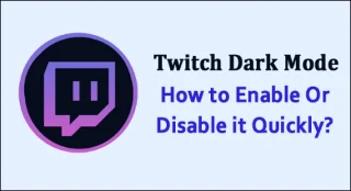 Modo oscuro de Twitch: ¿cómo habilitarlo o deshabilitarlo rápidamente?